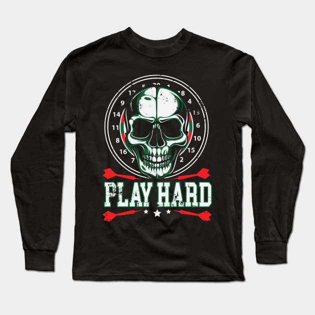 Darts Play Hard Long Sleeve T-Shirt by Dr_Squirrel